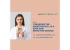 7 Reasons the Abortion Pill is a Safe and Effective Choice