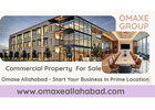 Omaxe Allahabad - Start Your Business In Prime Location