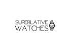 Superlative Watches