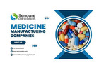 Best Medicine Manufacturing Companies in India