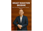 Breast Reduction Brisbane — Comfort & Confidence, Sculpted Just for You