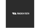 TracksNTeeth