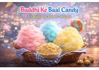 Shop Premium Quality Buddhi Ke Baal Candy Online