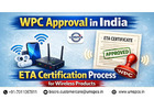 WPC ETA Approval in India