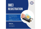 IMEI Registration Service in Delhi