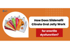 Quick Acting Sildenafil Jelly for Men