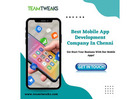 Expert Mobile App Developers in Chennai – Scalable App Solutions