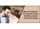 Black Magic Astrologer in Prakasam