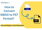 EmailsGuru MBOX to PST Converter