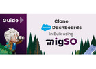 Clone Salesforce Dashboards - MigSO