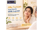 Filler Treatment Near Me – HSR Layout, Bangalore | Clariv Skin