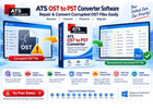 OST to PST Converter Software – Fix Corrupted OST Files & Convert to PST Instantly