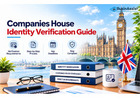 Companies House Identity Verification Guide: What UK Directors and PSCs Need to Know