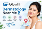 Dermatology Near Me for Personalized Skin Care Solutions